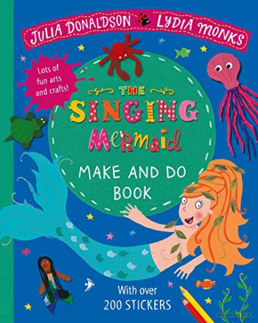 The Singing Mermaid Make and Do - Julia Donaldson [KSIĄŻKA]