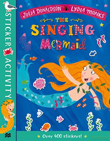 The Singing Mermaid Sticker Book - Julia Donaldson [KSIĄŻKA]