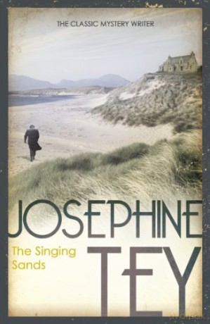 The Singing Sands - Josephine Tey [KSIĄŻKA]