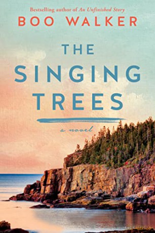 The Singing Trees: A Novel - Boo Walker [KSIĄŻKA]