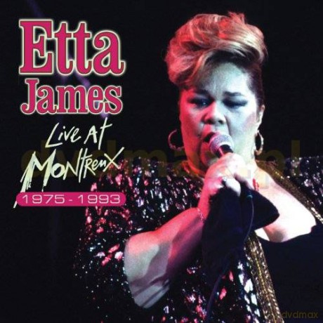 Etta James: Live At Montreux 1975-1993 [CD]