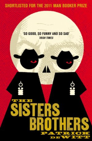 The Sisters Brothers - Patrick deWitt [KSIĄŻKA]