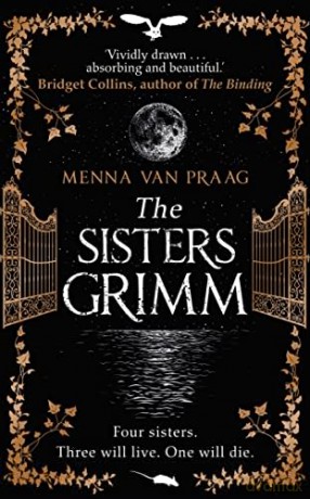 The Sisters Grimm - Menna van Praag [KSIĄŻKA]