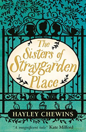 The Sisters of Straygarden Place - Hayley Chewins [KSIĄŻKA]