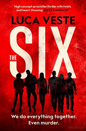 The Six - Luca Veste [KSIĄŻKA]