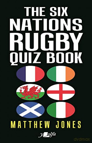 The Six Nations Rugby Quiz Book: New updated edition! - Matthew Jones [KSIĄŻKA]