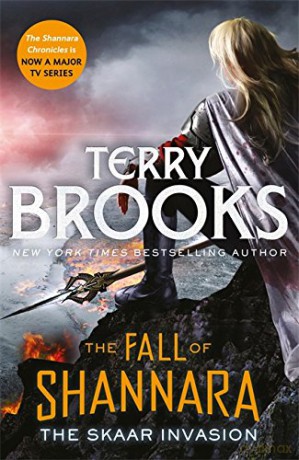 The Skaar Invasion: Book Two of the Fall of Shannara - Terry Brooks [KSIĄŻKA]
