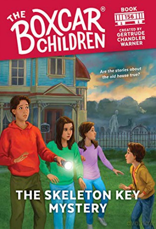 The Skeleton Key Mystery: 156 (Boxcar Children Mysteries) - Anthony VanArsdale [KSIĄŻKA]