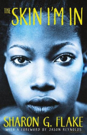 The Skin I'm In - Sharon G. Flake [KSIĄŻKA]