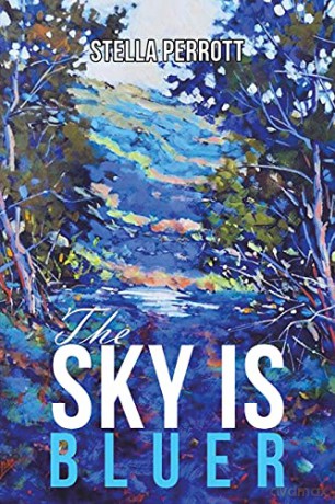 The Sky Is Bluer - Stella Perrott [KSIĄŻKA]