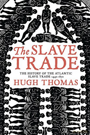 The Slave Trade - Hugh Thomas [KSIĄŻKA]