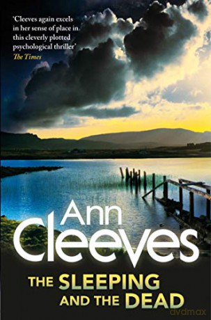 The Sleeping and the Dead - Ann Cleeves [KSIĄŻKA]