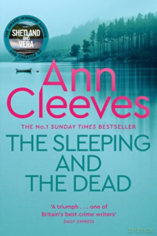 The Sleeping and the Dead - Ann Cleeves [KSIĄŻKA]
