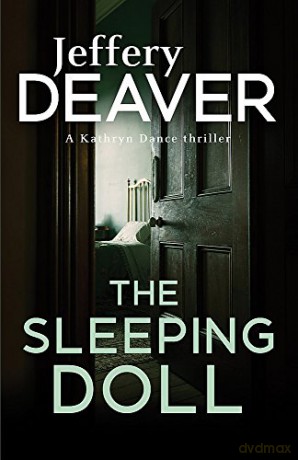 The Sleeping Doll: Kathryn Dance Book 1 (Kathryn Dance thrillers) - Jeffery Deaver [KSIĄŻKA]
