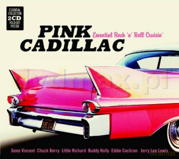 Pink Cadillac - Essential Rock N Roll Cruisin [2CD]