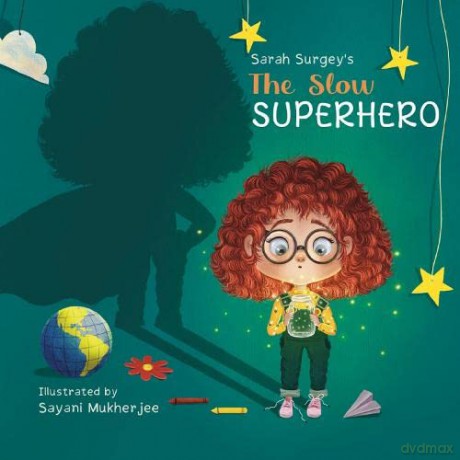 The Slow Superhero - Sarah Surgey [KSIĄŻKA]