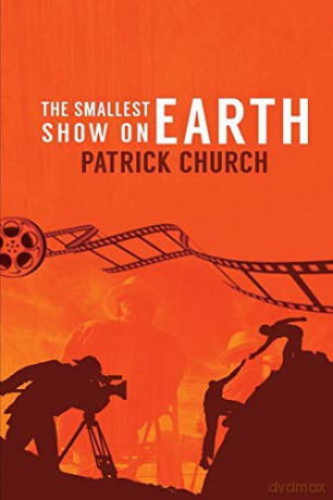 The Smallest Show on Earth - Patrick Church [KSIĄŻKA]