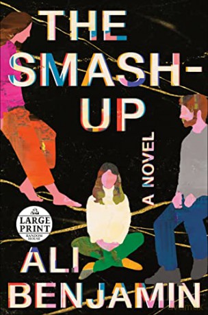 The Smash-up (Random House Large Print) - Ali Benjamin [KSIĄŻKA]
