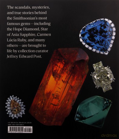 The Smithsonian National Gem Collection-Unearthed: Surprising Stories Behind the Jewels - Jeffrey Edward Post [KSIĄŻKA]