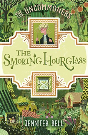The Smoking Hourglass (THE UNCOMMONERS, 2) - Jennifer Bell [KSIĄŻKA]