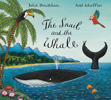 The Snail and the Whale - Julia Donaldson [KSIĄŻKA]