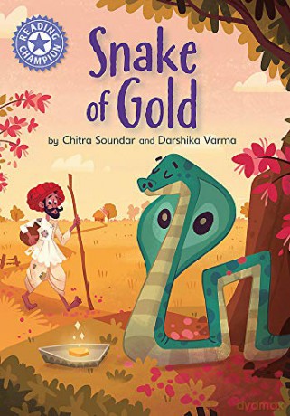 The Snake of Gold: Independent Reading Purple 8 (Reading Champion) - Chitra Soundar [KSIĄŻKA]