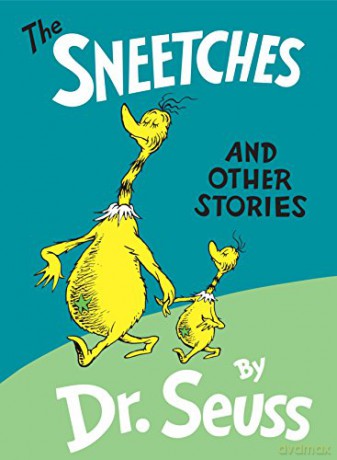 The Sneetches: And Other Stories (Classic Seuss) - Dr. Seuss [KSIĄŻKA]