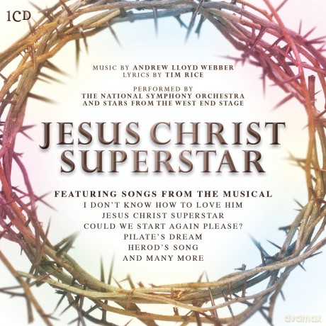 Andrew Lloyd Webber: Jesus Christ Superstar [CD]