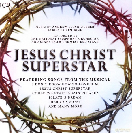 Andrew Lloyd Webber: Jesus Christ Superstar [CD]