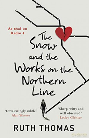 The Snow and the Works on the Northern Line - Ruth Thomas [KSIĄŻKA]