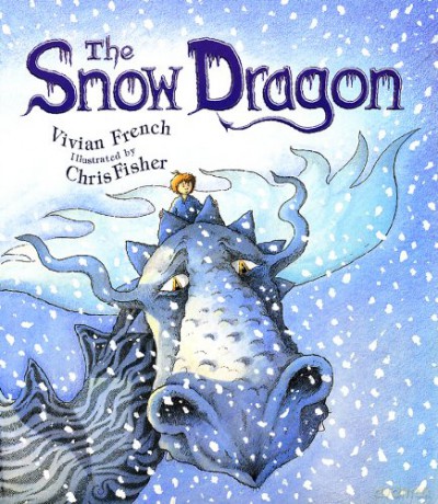 The Snow Dragon - Vivian French [KSIĄŻKA]