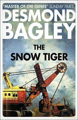 The Snow Tiger - Desmond Bagley [KSIĄŻKA]