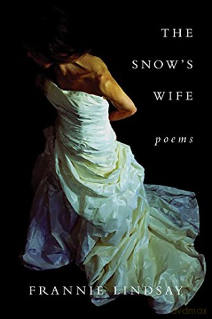 The Snow`s Wife - Frannie Lindsay [KSIĄŻKA]