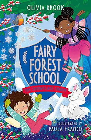 The Snowflake Charm: Book 3 (Fairy Forest School) - Olivia Brook [KSIĄŻKA]