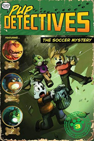 The Soccer Mystery: Volume 3 (Pup Detectives) - Felix Gumpaw [KSIĄŻKA]