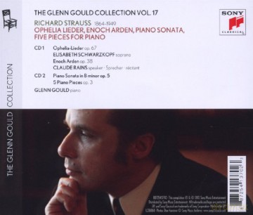 Glenn Gould: Glenn Gould Plays Richard Strauss: Ophelia Lieder Op. 67; Enoch Arden Op. 38; Piano Sonata Op. 5; 5 Piano Pieces Op. 3 [2CD]