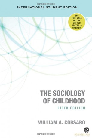 The Sociology of Childhood (Sociology for a New Century Series) - William A Corsaro [KSIĄŻKA]