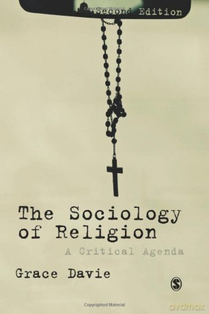 The Sociology of Religion: A Critical Agenda - Grace Davie [KSIĄŻKA]