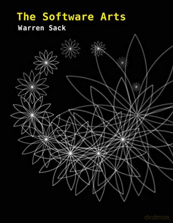 The Software Arts (Software Studies) - Warren Sack [KSIĄŻKA]