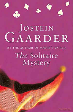 The Solitaire Mystery - Jostein Gaarder [KSIĄŻKA]