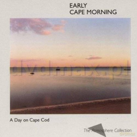 A Day On Cape Cod: Early Cape Morning [CD]