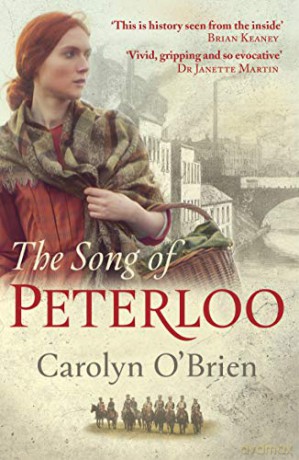 The Song of Peterloo: heartbreaking historical tale of courage in the face of tragedy - Carolyn O'Brien [KSIĄŻKA]