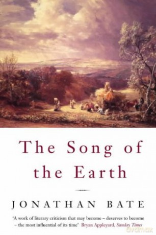 The Song of the Earth - Jonathan Bate [KSIĄŻKA]