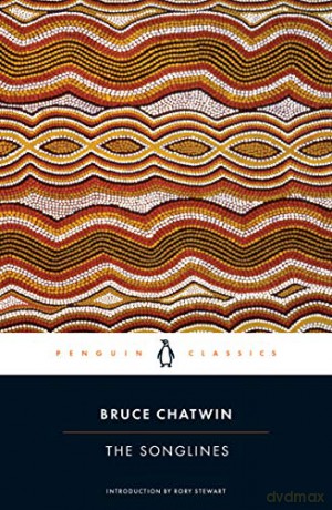 The Songlines (Penguin Classics) - Bruce Chatwin [KSIĄŻKA]