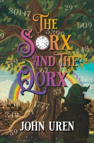 The Sorx and the Qorx - John Uren [KSIĄŻKA]
