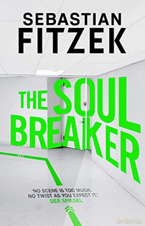 The Soul Breaker - Sebastian Fitzek [KSIĄŻKA]