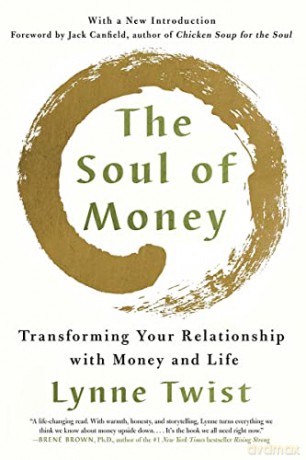 The Soul of Money: Transforming Your Relationship with Money and Life - Jack Canfield [KSIĄŻKA]