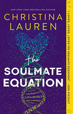 The Soulmate Equation - Christina Lauren [KSIĄŻKA]