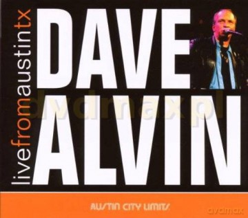 Dave Alvin: Live From Austin Tx (digipack) [CD]