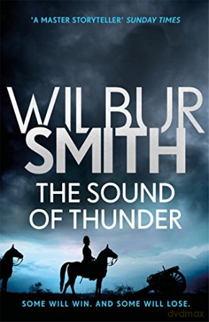 The Sound of Thunder: The Courtney Series 2 - Wilbur Smith [KSIĄŻKA]